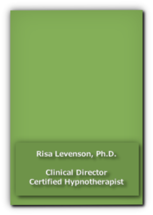 Risa Levenson, Ph.D.

Clinical Director
Certified Hypnotherapist
